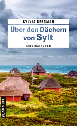 Über den Dächern von Sylt: Kaiser und Thomsen ermitteln 3